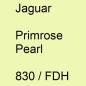 Preview: Jaguar, Primrose Pearl, 830 / FDH.